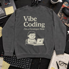 vibe coding Sweatshirt — Pepper
