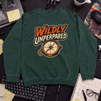 Wildly Unprepared Sweatshirt — Bottle Green