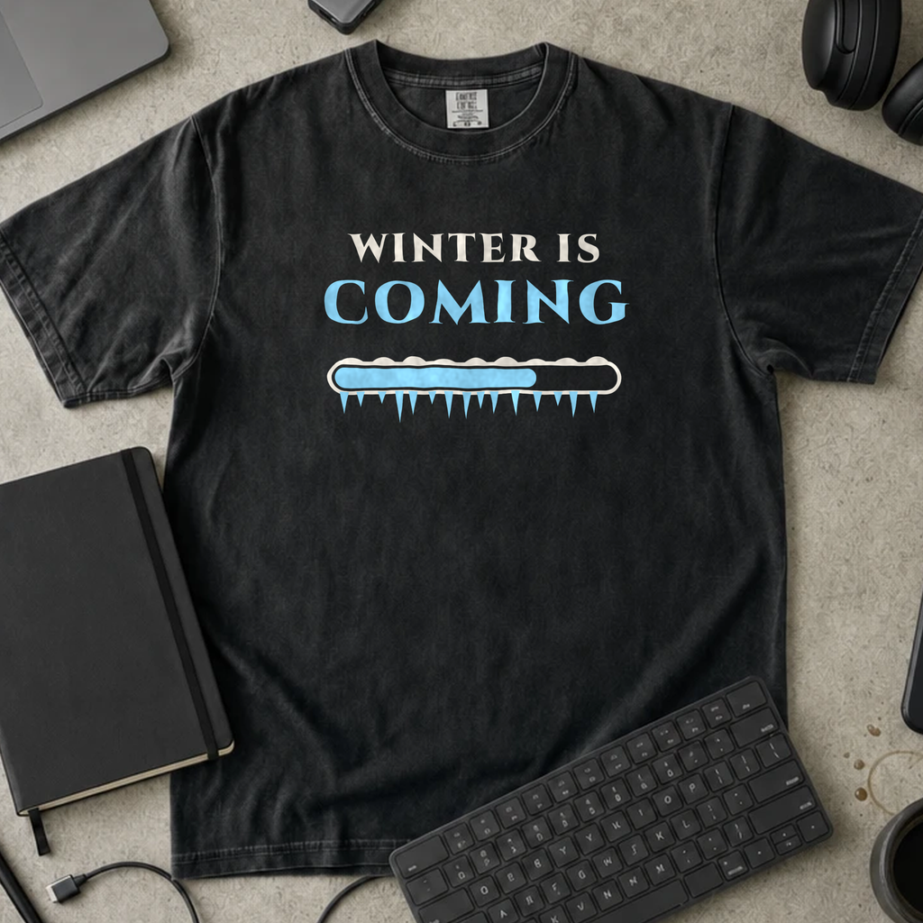 Winter Is Coming Shirt — Black Comfort Colors 1717 flat lay