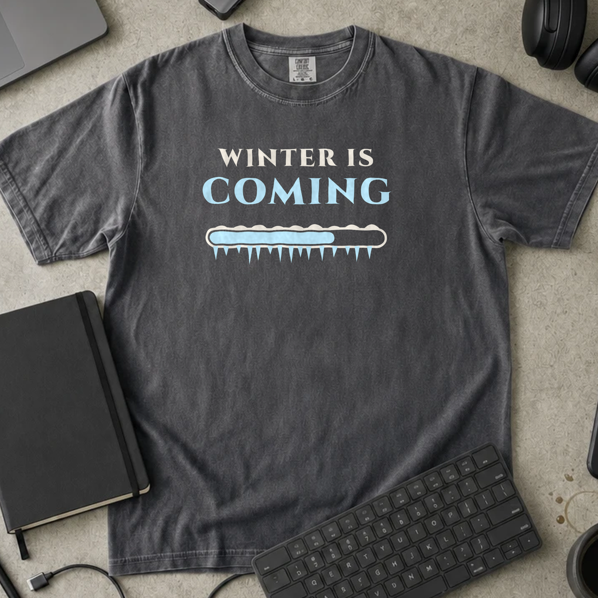 Winter Is Coming Shirt — Pepper Comfort Colors 1717 flat lay