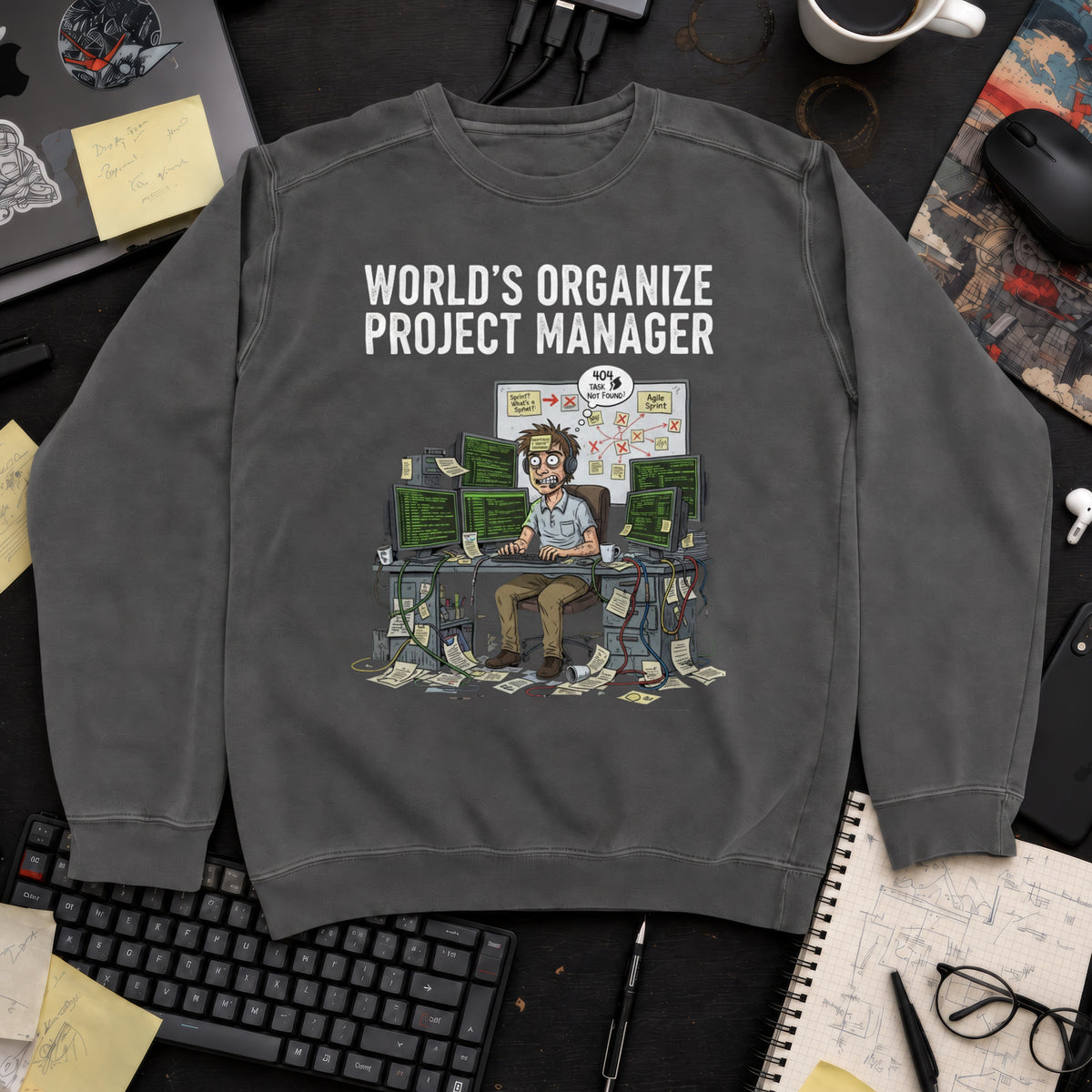 World's Organize Project Manager Sweatshirt — Pepper