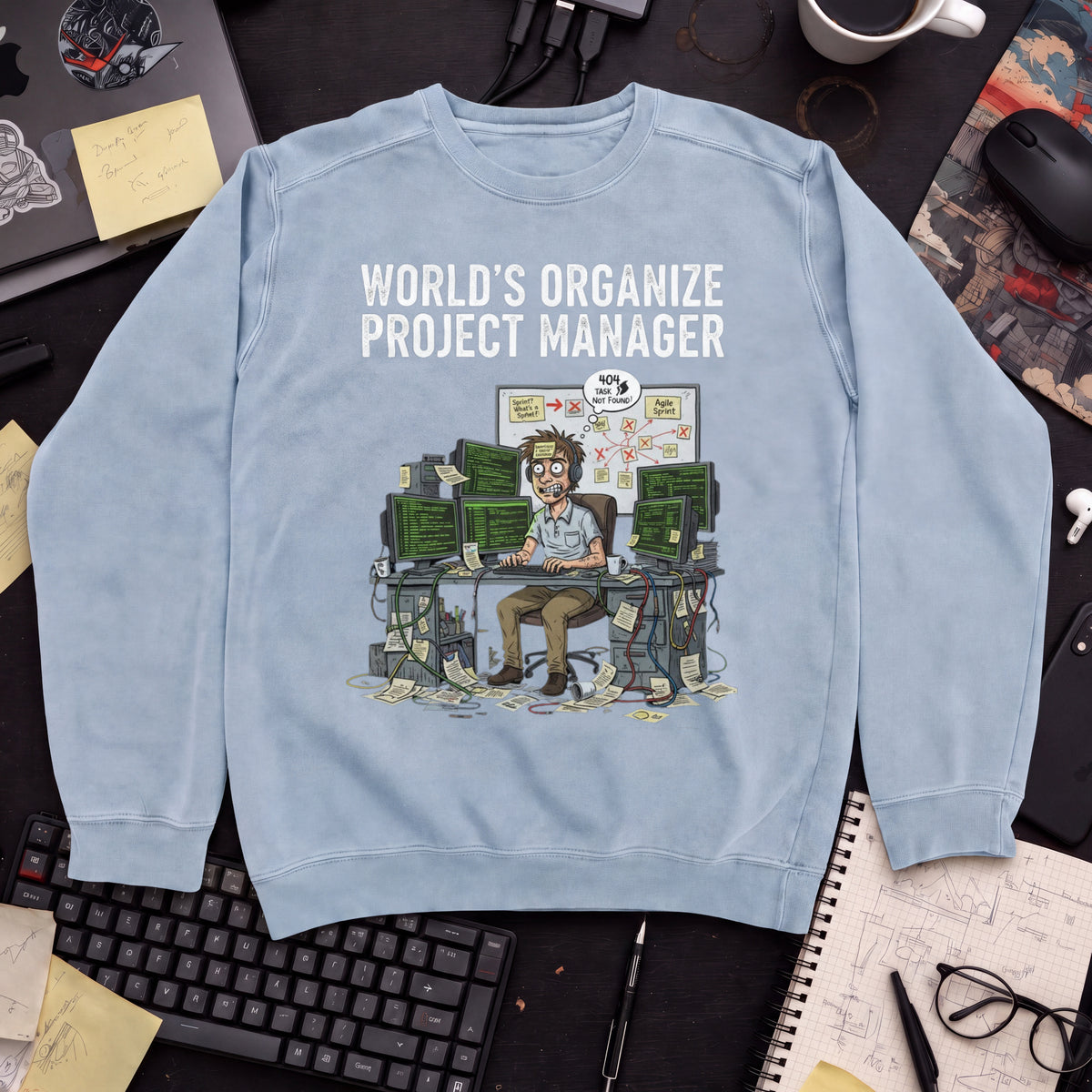 World's Organize Project Manager Sweatshirt — Sky Blue